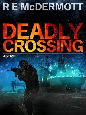 cover image of Deadly Crossing